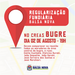 Nova etapa da regularização fundiária em Balsa Nova